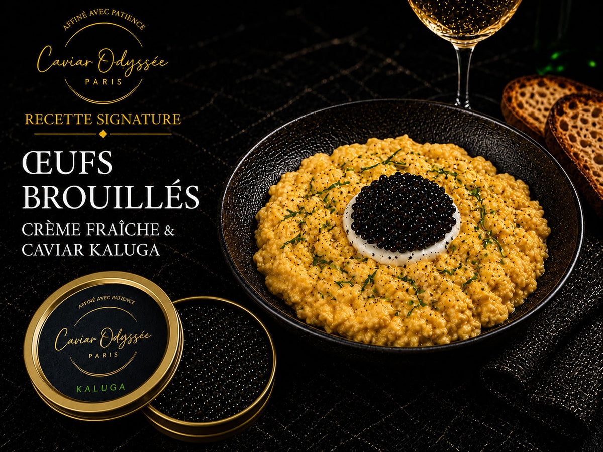 Oeufs brouillés, crème fraîche et Caviar Odyssée Kaluga signature 